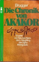 Die Chronik Von Akakor