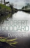  Dying To Tell (English Edition)
