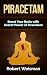 Piracetam: Boost Your Brain With Secret Power of Piracetam (Strong Body, Smart Brain Book 4)