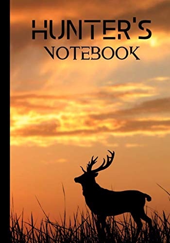 Hunter's notebook: Logbook for hunter - passionate about animals and nature- bucks | 100 pages in 7*10 inch format .