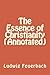 The Essence of Christianity (Annotated)