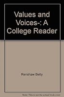 Values and Voices-: A College Reader 0030114462 Book Cover
