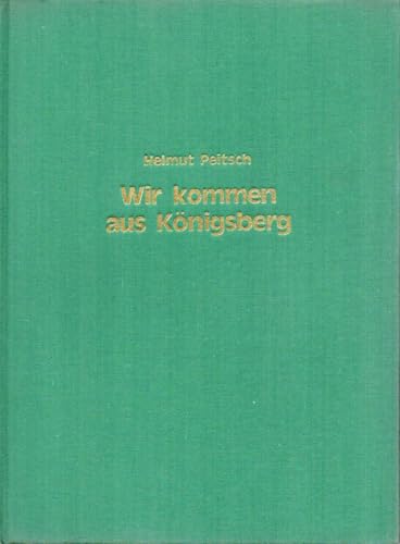 Wir kommen aus Königsberg