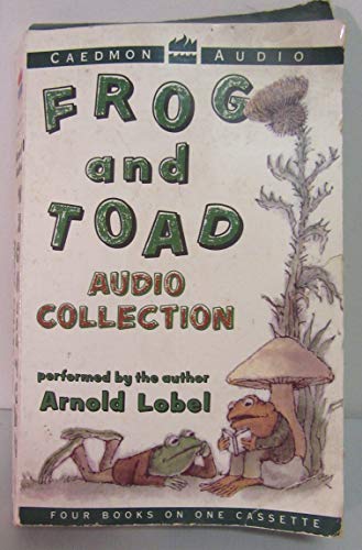 Frog and Toad Audio Collection Performed By Author Arnold Lobel (Unabridged)