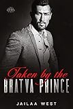 Taken by the Brava Prince