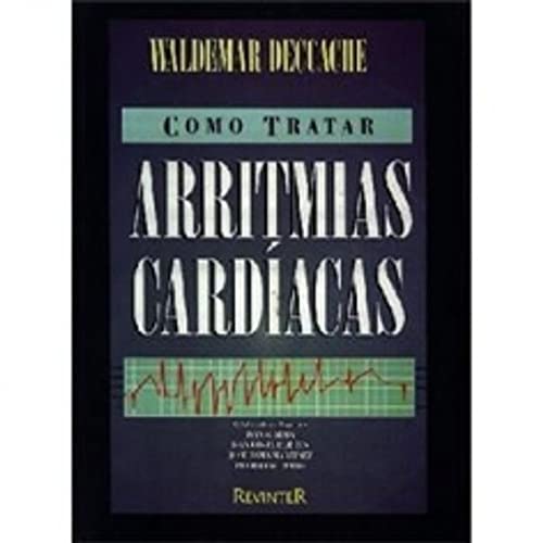 Como Tratar Arritmias Cardiacas