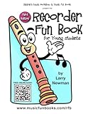 The Recorder Fun Book: for Young Students (Recorder Fun Book Series)