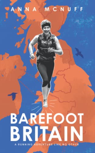 Barefoot Britain: A Running Adventure Like No Other