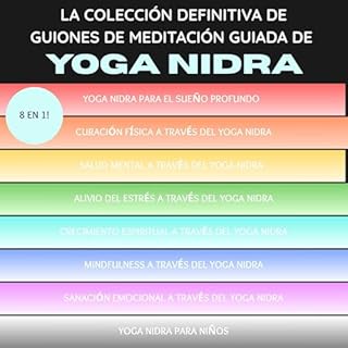 La colección definitiva de guiones de meditación guiada de Yoga Nidra: 8 en 1! Audiolibro Por Callie Parker art