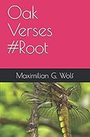 Oak Verses #Root 1710570660 Book Cover