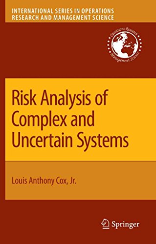 [(Risk Analysis of Complex and Uncertain Systems)] [By (author) JR. Louis Anthony Cox] published on (December, 2010)