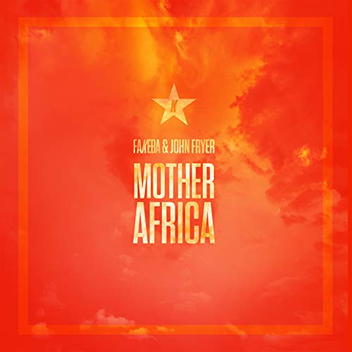 Mother Africa von Fakeba & John Fryer bei Amazon Music Amazon.de