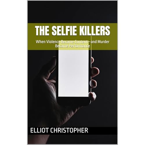 THE SELFIE KILLERS Audiolibro Por Elliot Christopher arte de portada