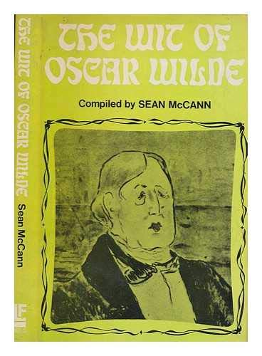 The Wit of Oscar Wilde 0090964209 Book Cover