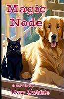 Magic Node B0F5WSVX9S Book Cover