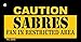 SMART BLONDE Caution Sabres Fan Area Novelty Metal Key Chain KC-2655