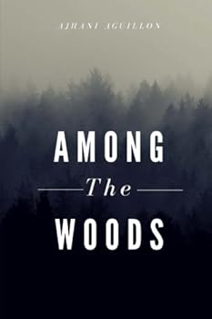 Paperback Among The Woods Book