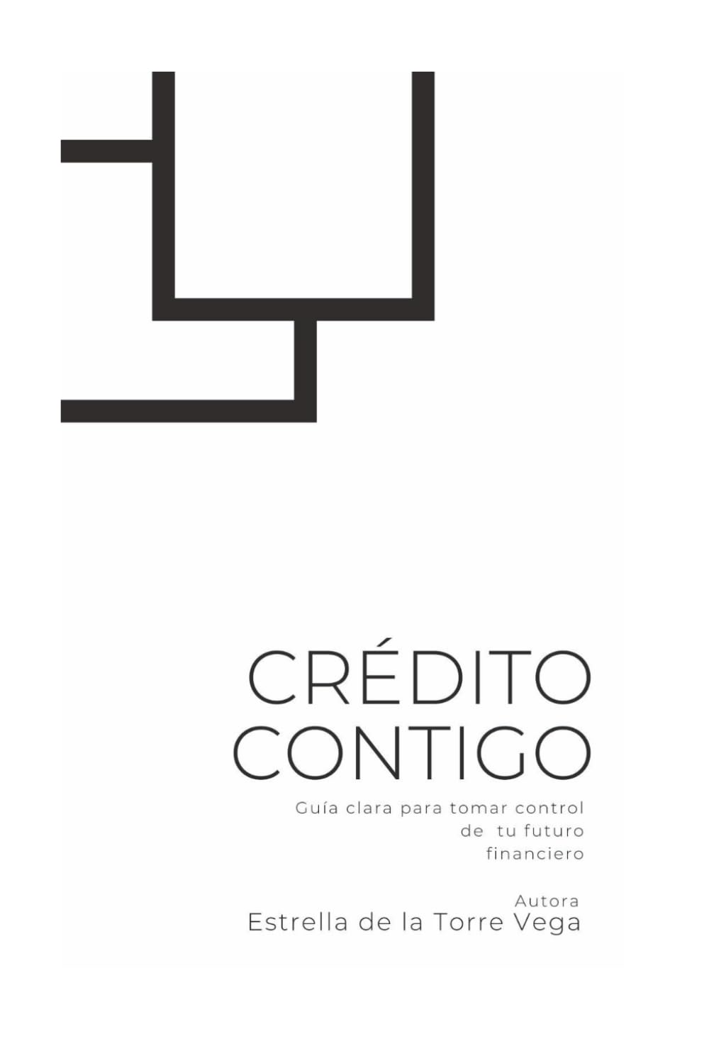 Crédito Contigo: Guía clara para tomar control de tu futuro financiero
