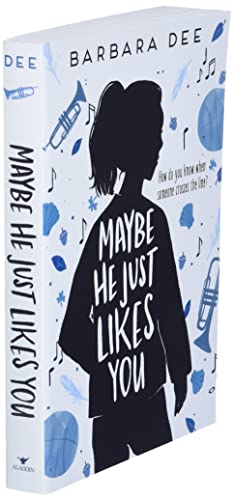 Image of Maybe He Just Likes You