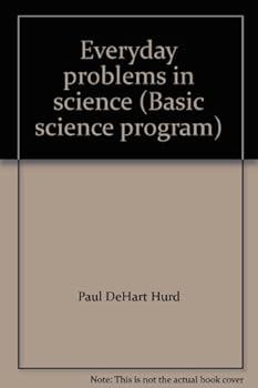 Hardcover Everyday problems in science Book