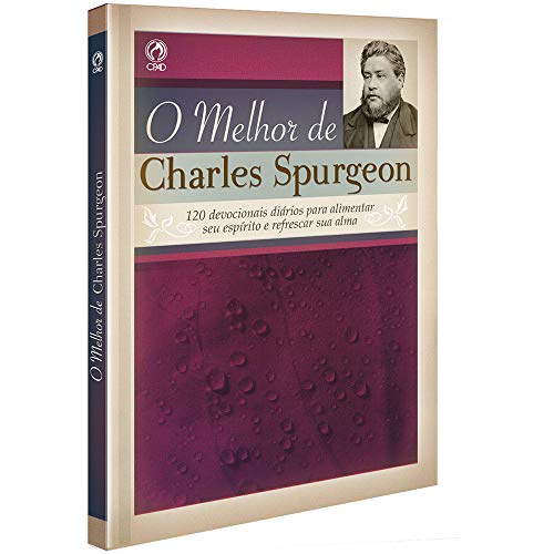 O melhor de Charles Spurgeon: