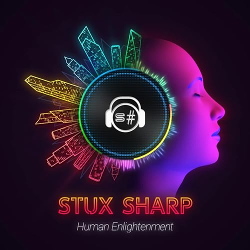 Play Human Enlightenment by Stux Sharp on Amazon Music Unlimited