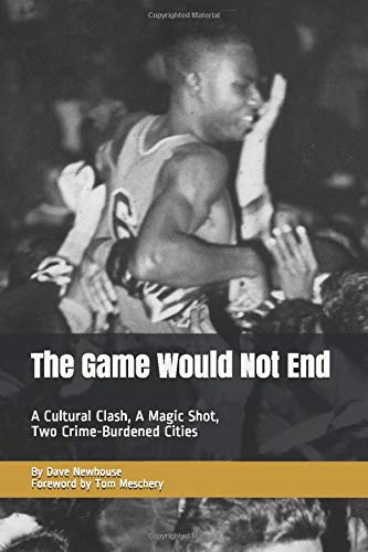 The Game Would Not End: A Cultural Clash, A Magic Shot, Two Crime-Burdened Cities The Game Would Not End: A Cultural Clash, A Magic Shot, Two Crime-Burdened Cities