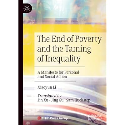 The End of Poverty and the Taming of Inequality: A Manifesto for Personal and Social Action