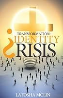 Transformation: Identity Crisis 197776990X Book Cover