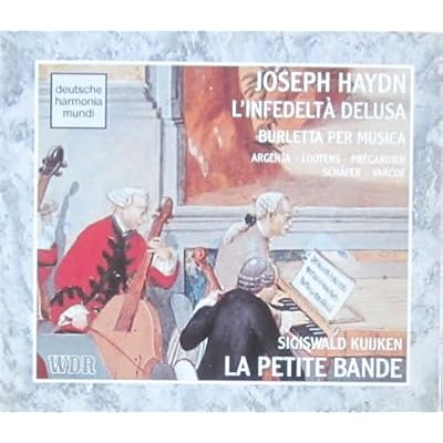 Haydn: L'Infedelta Delusa