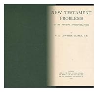 NEW TESTAMENT PROBLEMS essays-reviews-interpretations B000S308J2 Book Cover