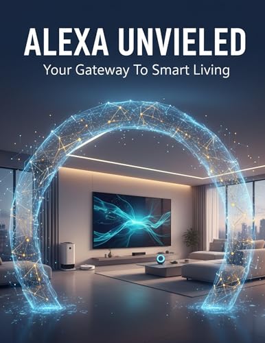 Image of Alexa Unveiled: Your Gateway To Smart Living