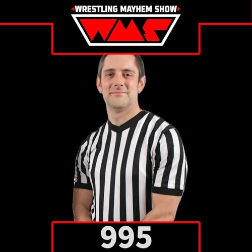 Danhausen, Deathmatches & Hardcore Ice Cream w/ Referee George Ross | Wrestling Mayhem Show 995
