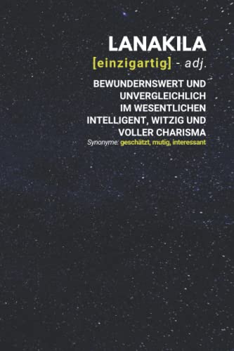 Lanakila (einzigartig) bewundernswert: Notizbuch inkl. To Do Liste | Das perfekte Geschenk | personalisiert mit dem Namen Lanakila | Geschenkidee | Geschenke | Name