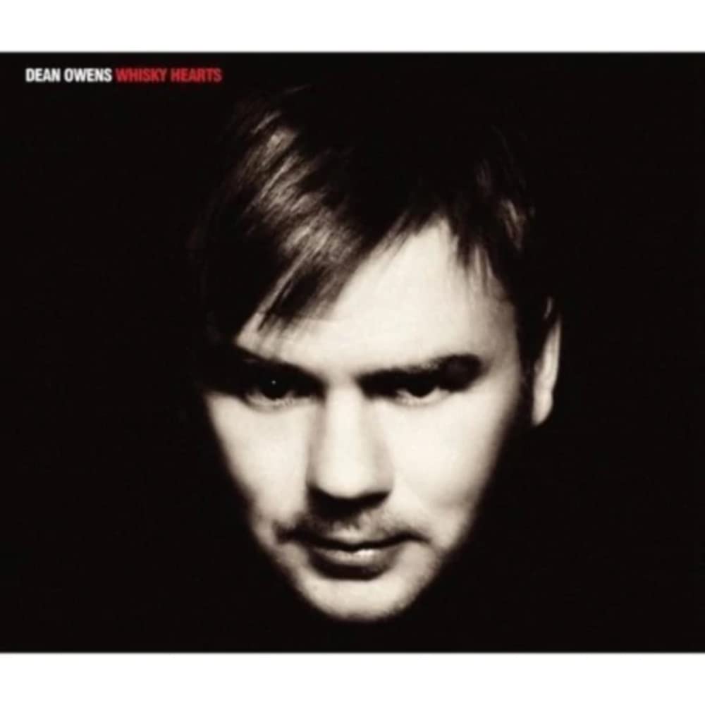 Dean Owens Whisky Hearts LP Vinyl NEW