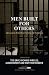 Men Built for Others: Life Lessons from Those Serving Life Sentences