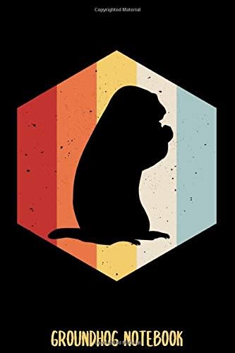 Groundhog Notebook: Groundhog Day Lined Notebook for Friends of Groundhogs, Woodchuck and Marmota Monax