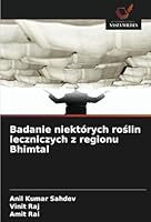 Uno studio su alcune piante medicinali della regione di Bhimtal (Italian Edition) 6208708605 Book Cover