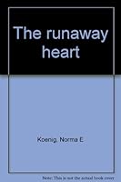 The runaway heart 0377001120 Book Cover