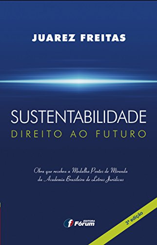 Sustentabilidade direito ao futuro