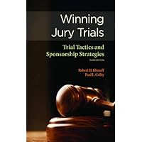 Winning Jury Trials