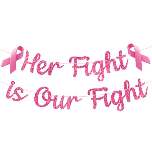 Breast Cancer Awareness Banner Her Fight is Our Fight Pink Glitter Party Decorations Cancer Free Celebration