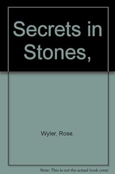 Secrets in Stones