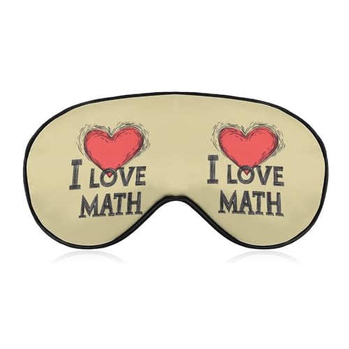I Love Math Sleep Mask Eye Shade Cover Adjustable Strap for Travel Lunch Break Women Men