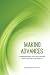 Making Advances: A Comprehensive Guide for Treating Female Sex and Love Addicts
