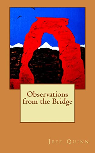 Observations from the Bridge 149280715X Book Cover