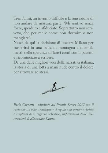 Il Ragazzo Selvatico. Quaderno Di Montagna. Ediz. A Colori - 2