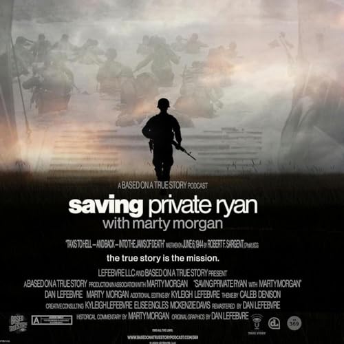 Page de couverture de Classic: Saving Private Ryan with Marty Morgan
