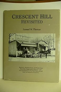 Hardcover Crescent Hill revisited Book