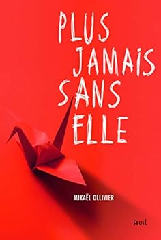 Paperback Plus jamais sans elle [French] Book